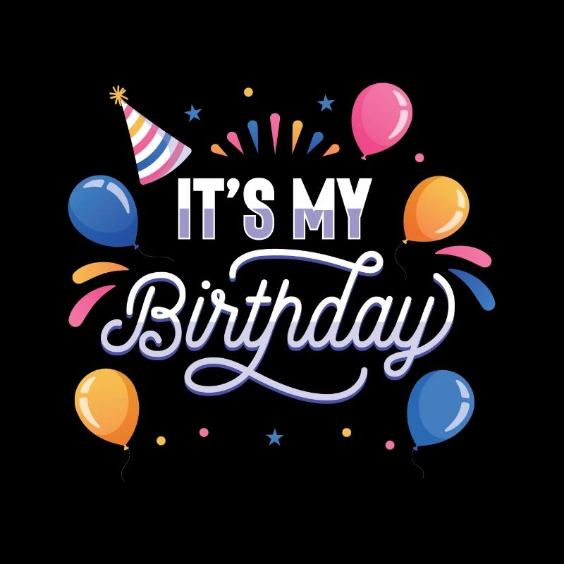 C’est mon anniversaire