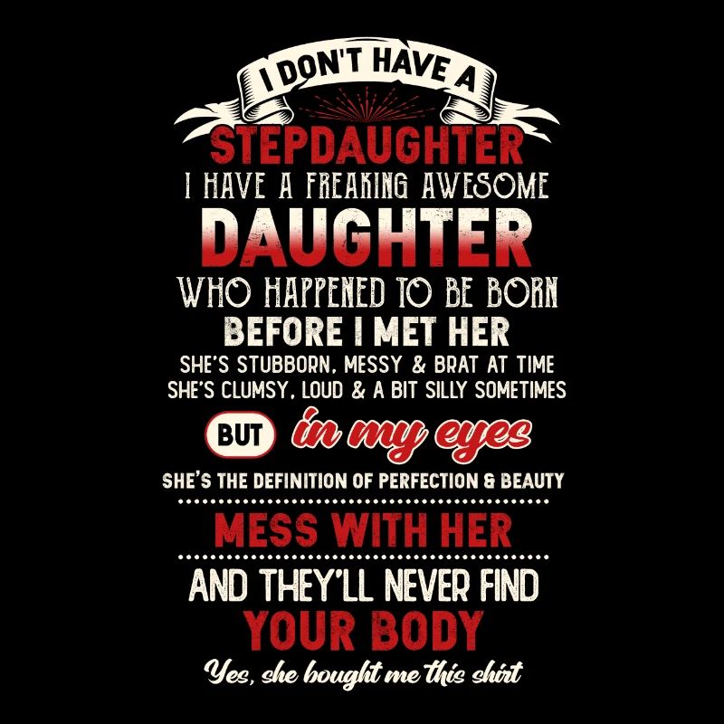 Stepdad I Don't Have a Step Daughter