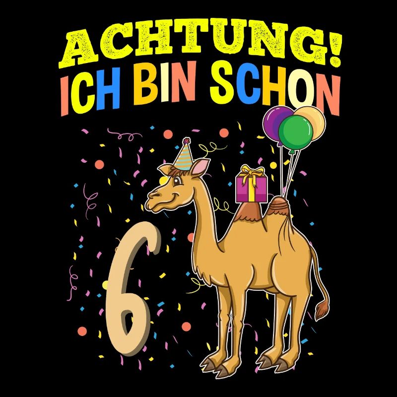 Achtung Ich Bin Schon 6 Geburtstag Kamel-Dromedar