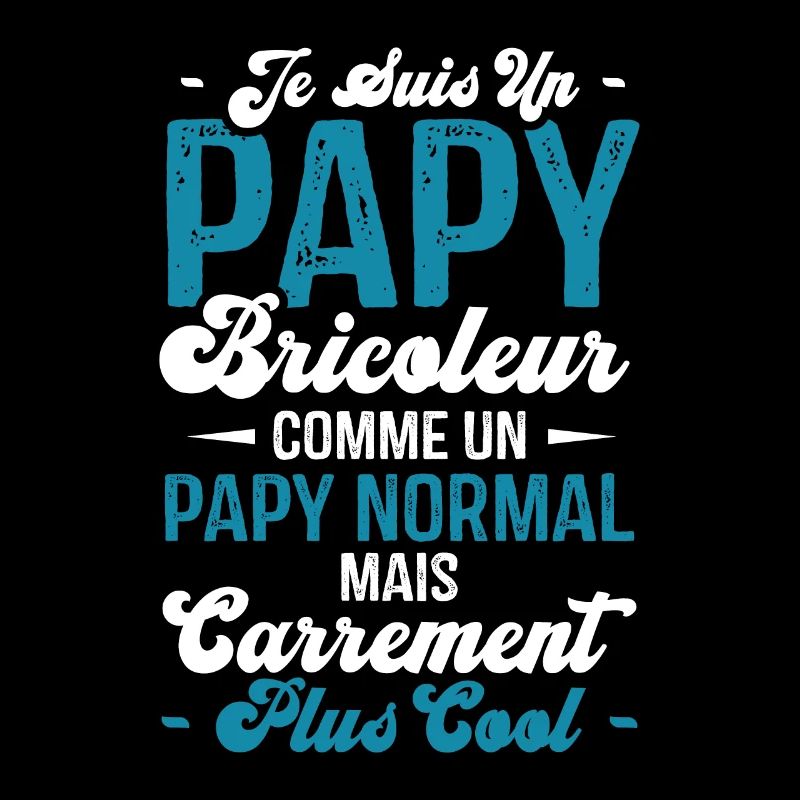 Papy bricoleur comme un papy normal