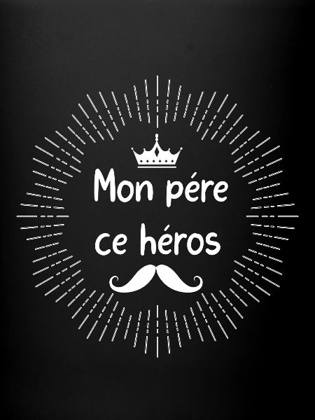 Mon père ce héros