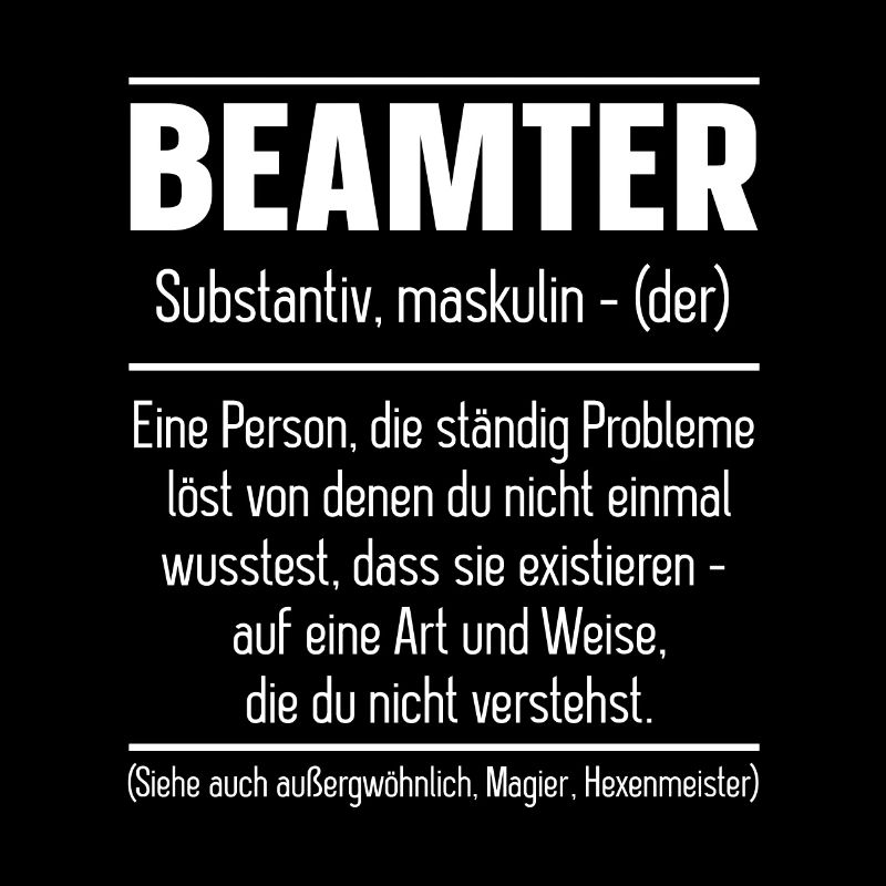 Beamter Definition - Beamter Kaffee Design Geschen