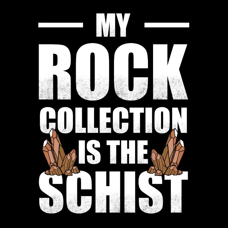 Ma collection de roches est le schiste | Géologue