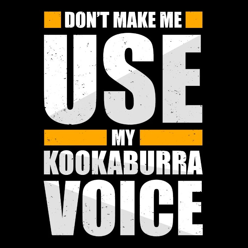 Ne me faites pas utiliser ma voix Kookaburra