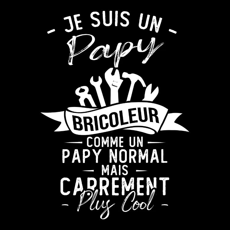 Papy bricoleur comme un papy normal