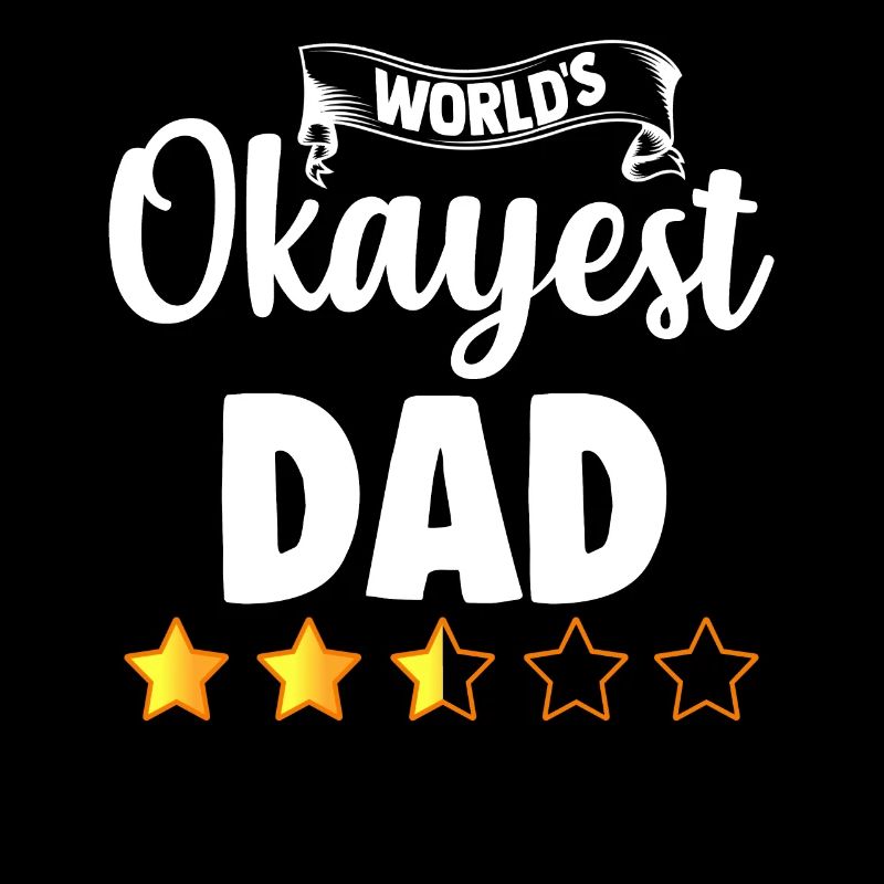 World's Okayest Dad