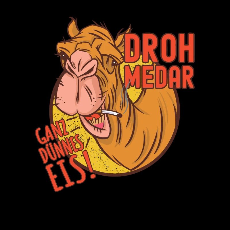 Kamel Dromedar Ganz dünnes Eis Wortwitz DROHmedar