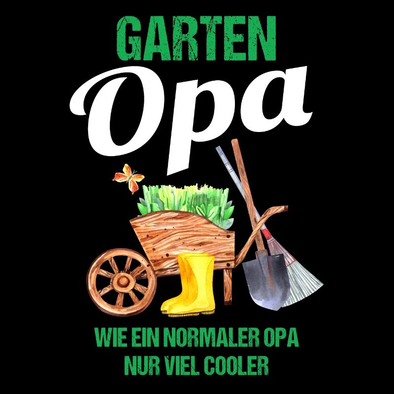 Garten Opa Lustiger Spruch Geschenk Herren