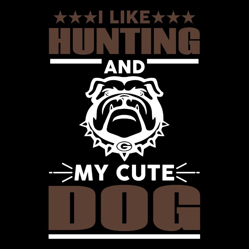 J’aime la chasse et mon doux chien - Hunter