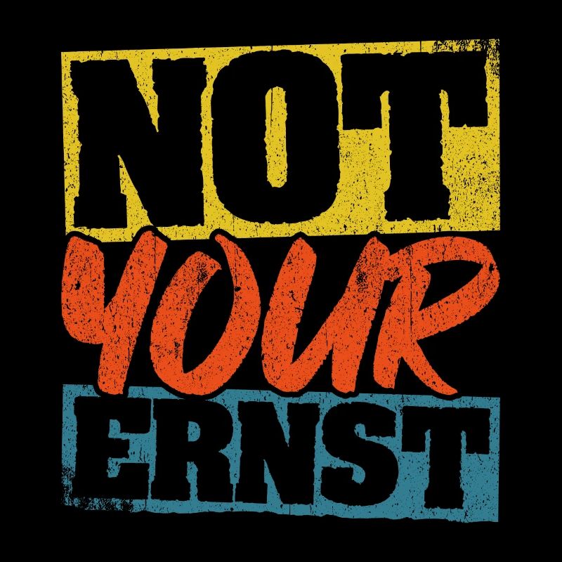 Not Your Ernst Nicht dein Ernst Denglisch als Gesc