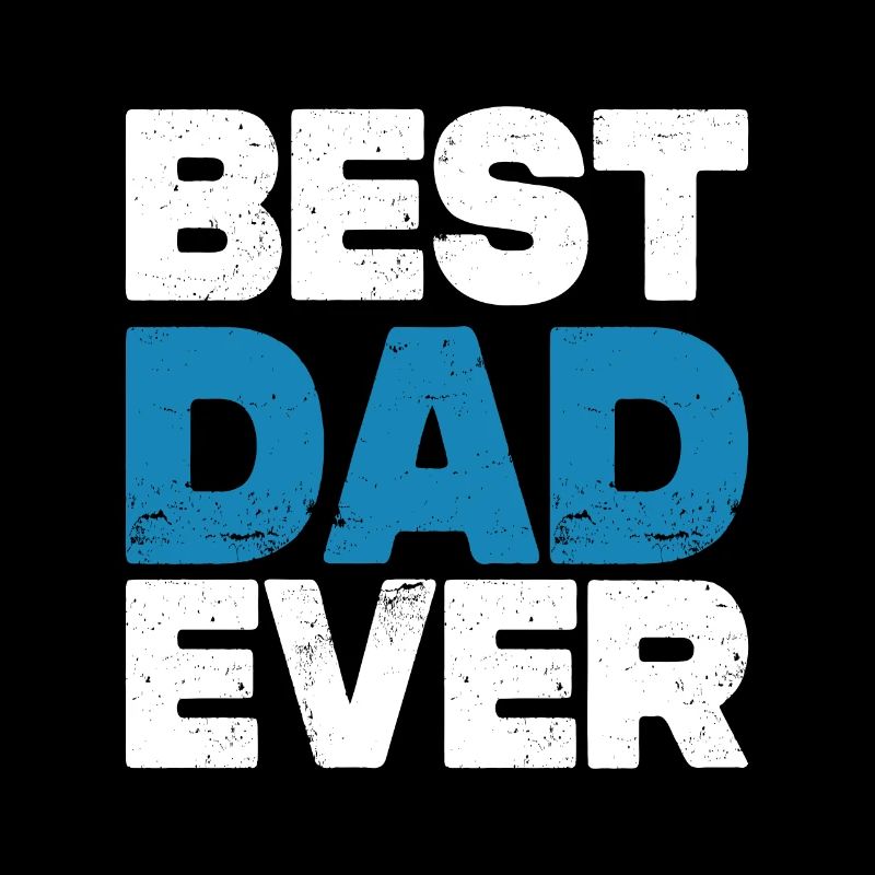 Best Dad Ever