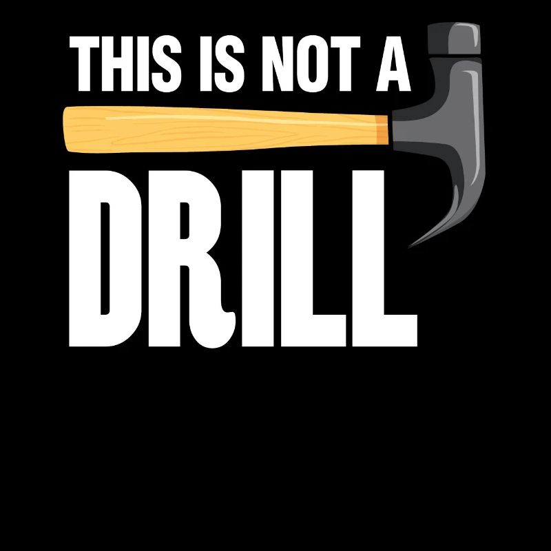 This Is Not A Drill Tool Craftsman