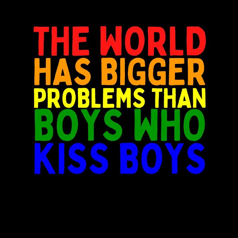 The world has bigger problems... LGBTQ