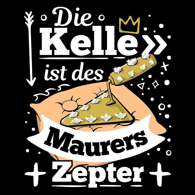 Die Kelle ist des Maurers Zepter