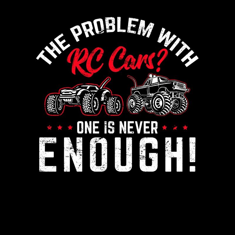 RC Cars One Is Never Enough Remote Control Racing