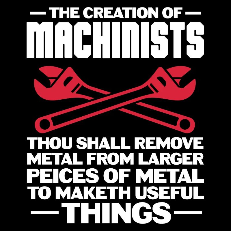 Machinist – CNC Programmer Funny Professional