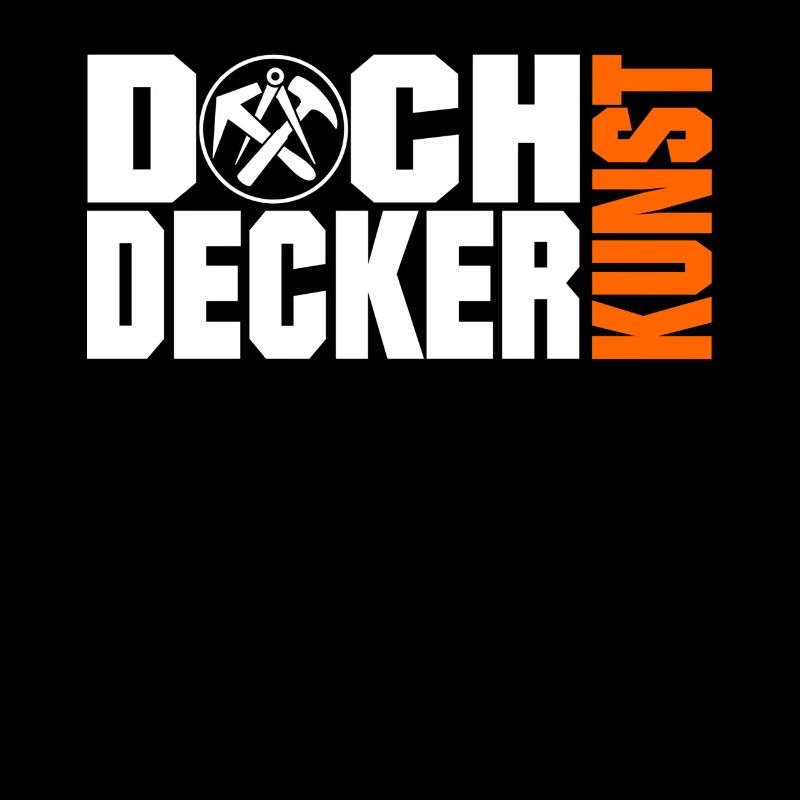 Dachdecker Kunst