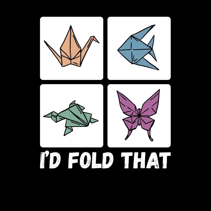 Je plierais ça, drôle de pliage d’origami