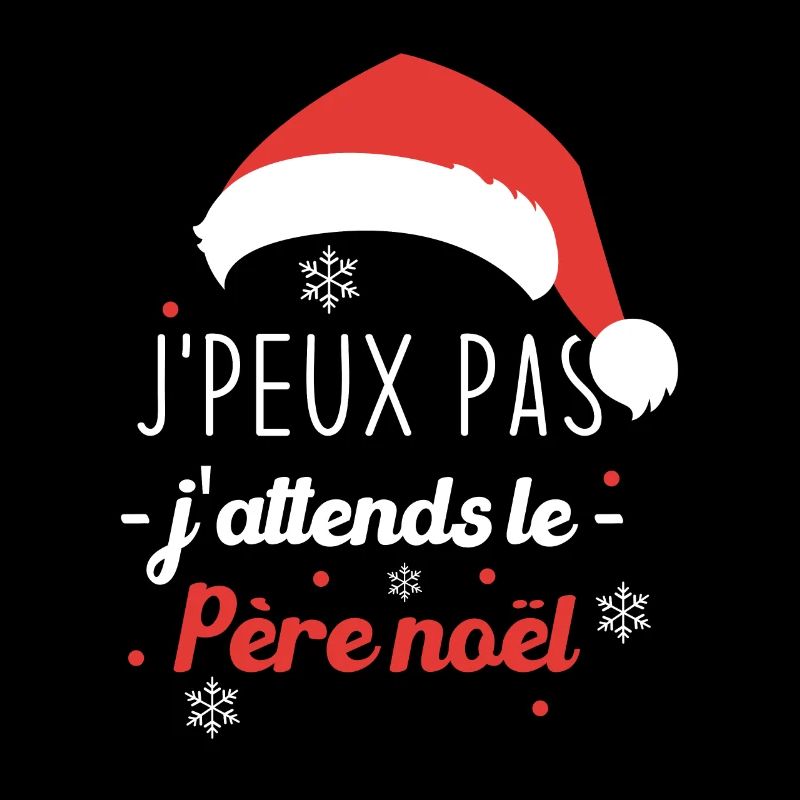 Je peux pas j'attends le père noël