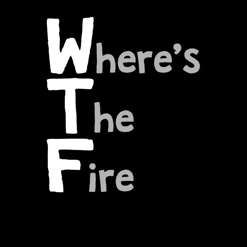 Where's The Fire, Lustige Brandbekämpfung