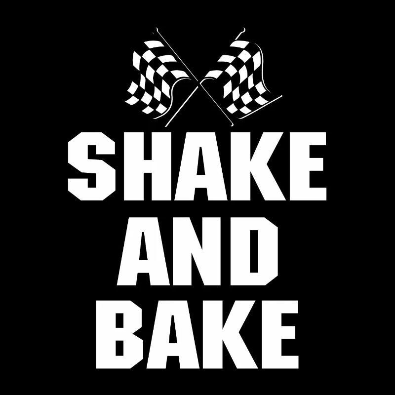 Shake And Bake Racing