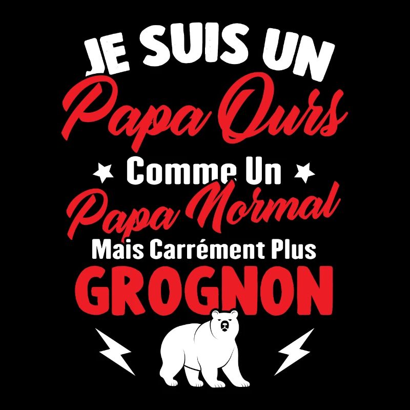 Je suis un papa ours c'est comme un papa normal