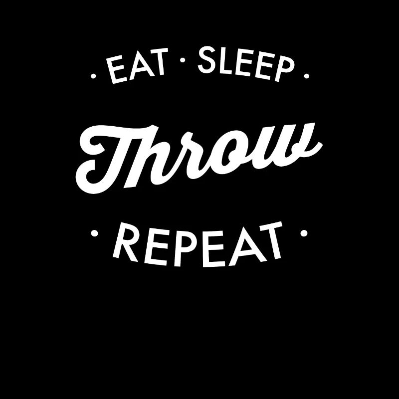 Eat Sleep Throw Repeat, lanceur d’athlétisme