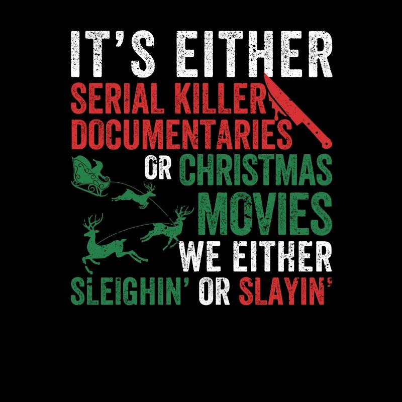 Either Serial Killer Documentaries Christmas