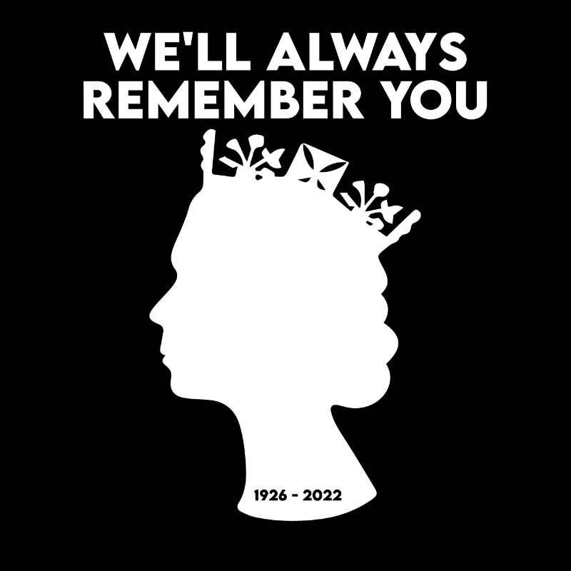 RIP Queen we will always remember you