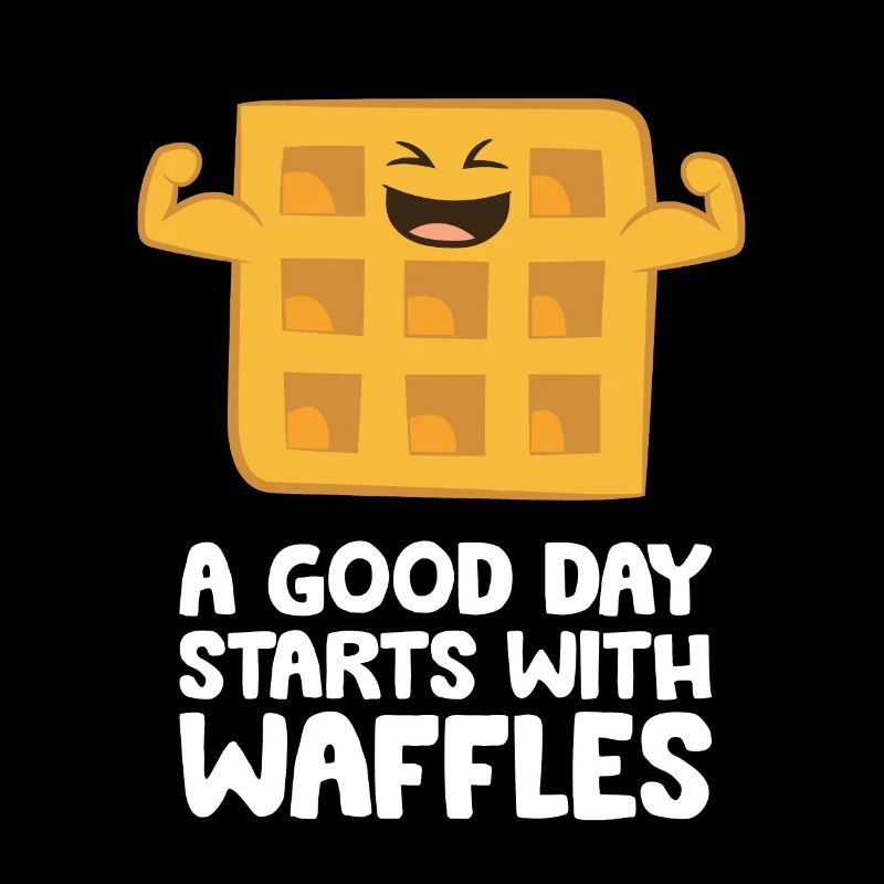 Ein guter Tag fängt mit Waffeln an