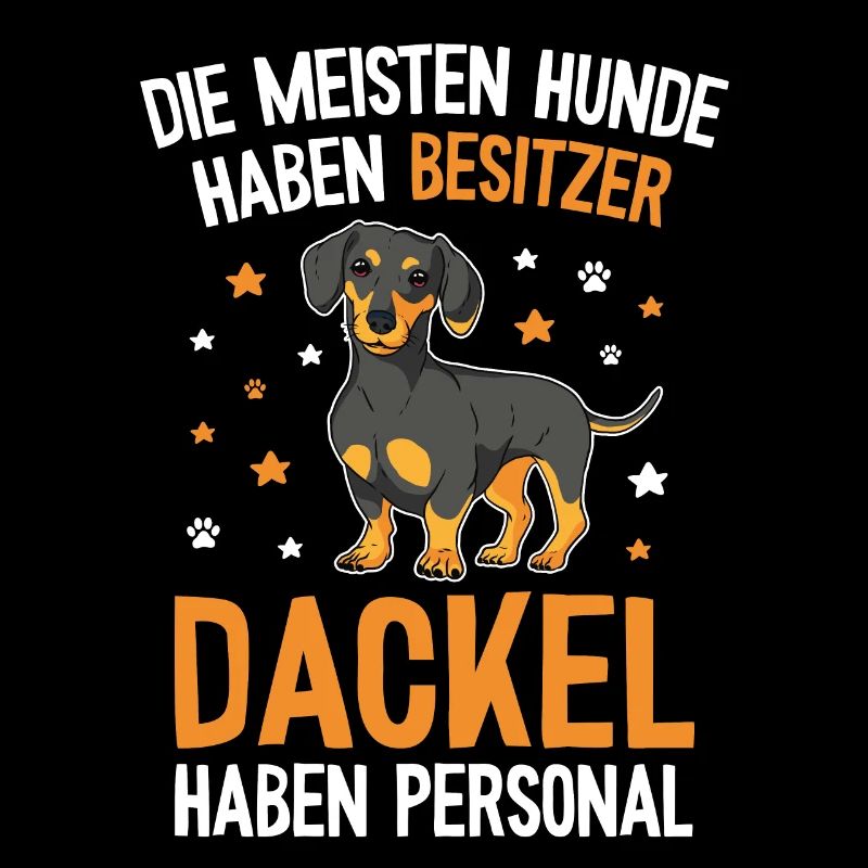 Teckel Hund Spruch - Dachshund & Dackel