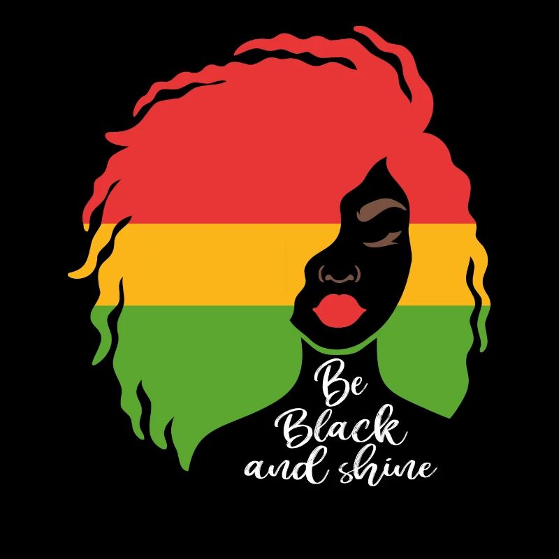 Be Black And Shine Afro Black History Mois