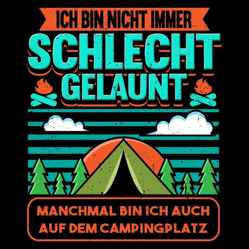 Campingplatz Camping Lager Camper Spruch Lustig