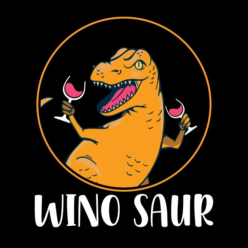 Winosaurus Dinosaur Wine Drinking Winosaur Wine