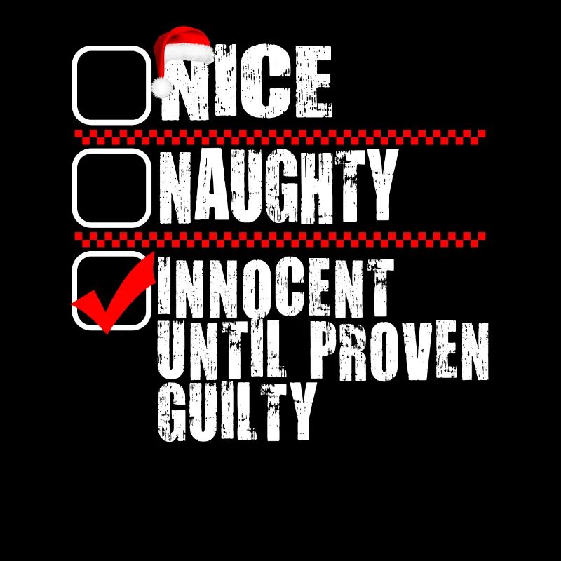 Nice Naughty Innocent Until Proven Guilty