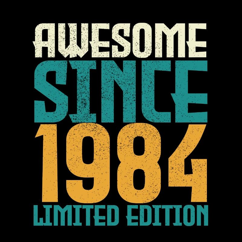Awesome Since 1984 limited edition.
