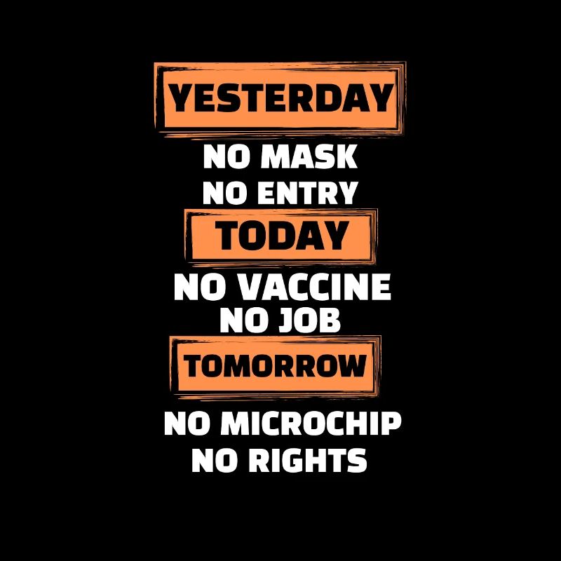 Tendance hier Pas de masque Pas d’entrée aujourd’hui Pas de vaccin