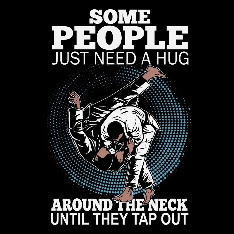 Some People Just Need A Hug Cage Fighter