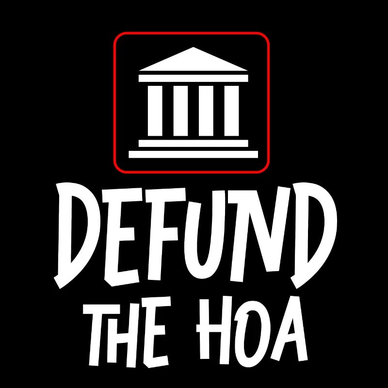 Defund The HOA