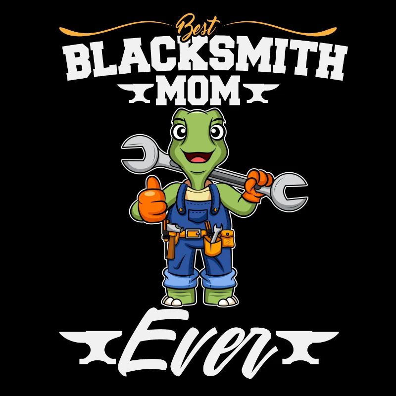 Best Blacksmith Mom Ever Metal Work Forge Hammer