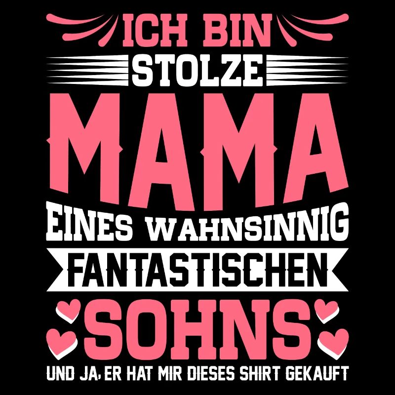 Ich Bin Stolze Mama eines Sohnes