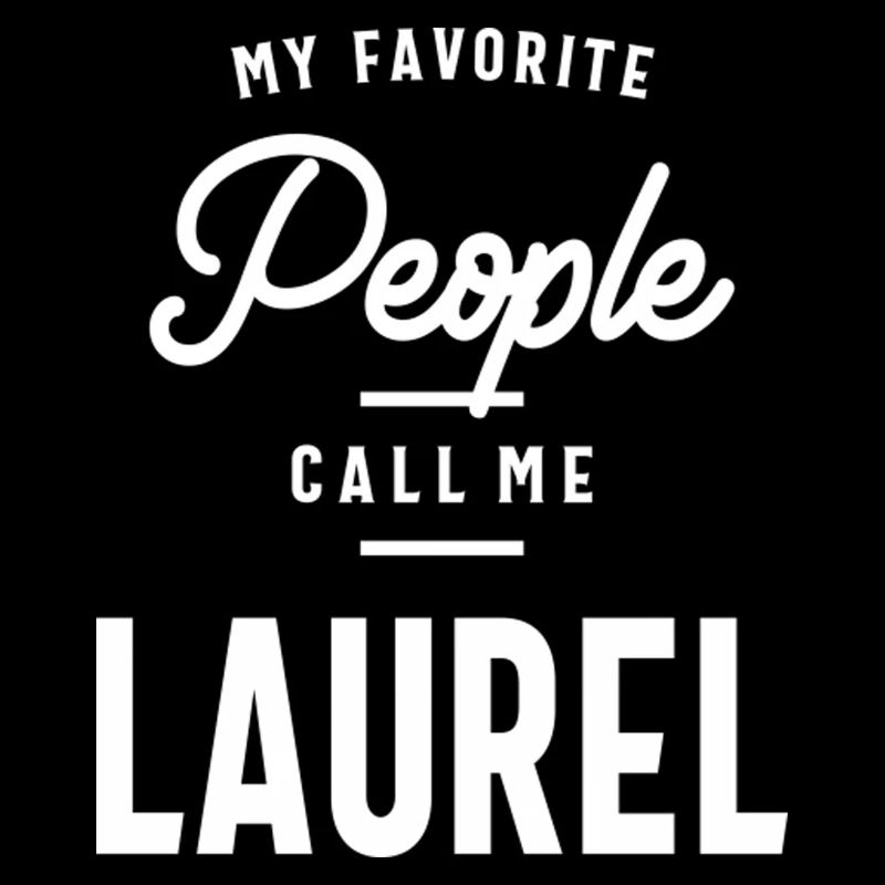 Laurel Personalized Name