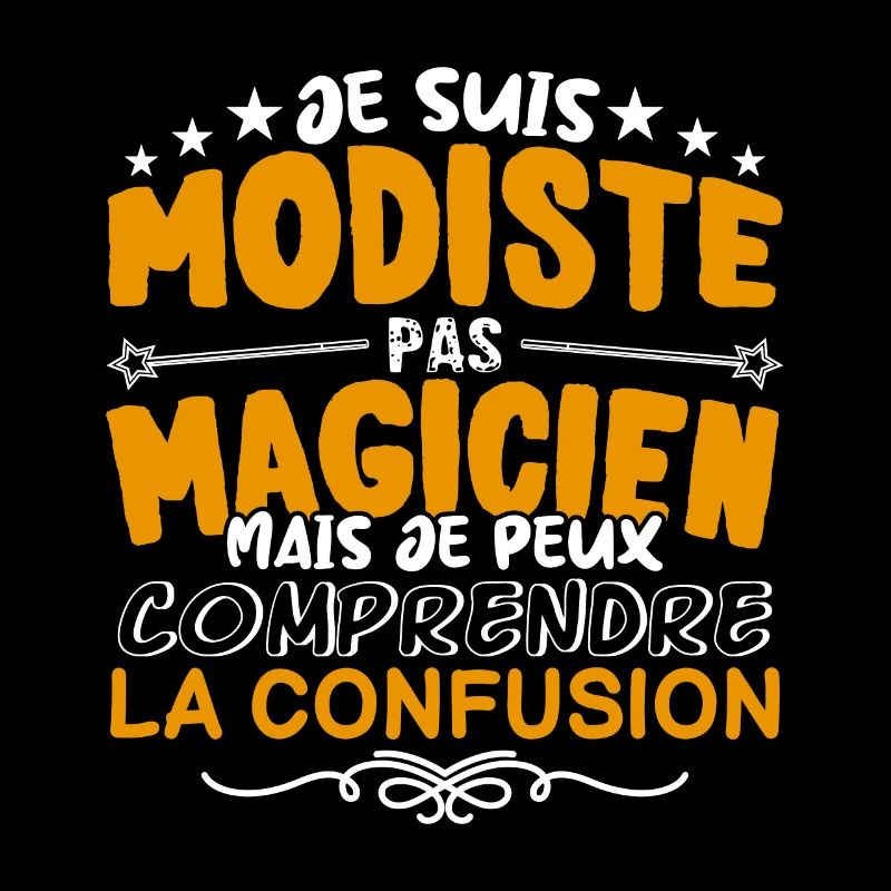 Modiste | Modiste pas Magicien | Meilleur Modiste