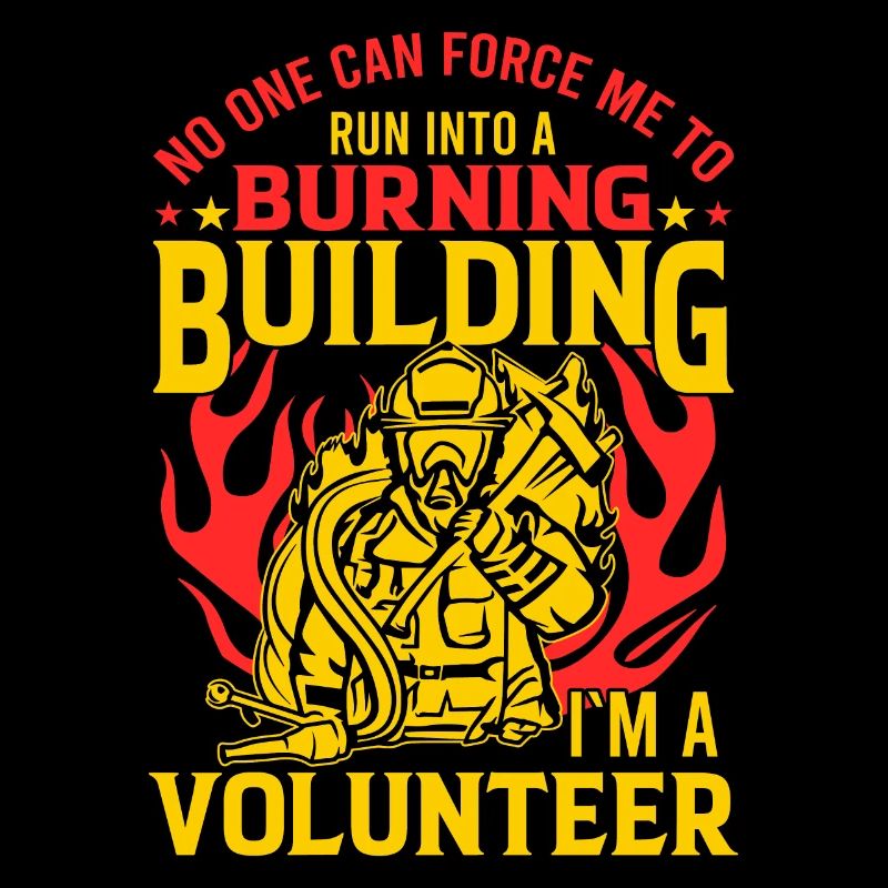 No one can force me into a burning building