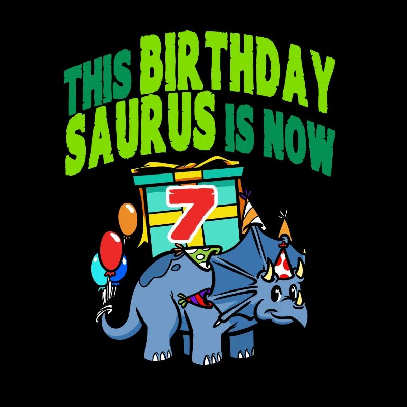 This Birthday Saurus Is Now 7 Dinosaur