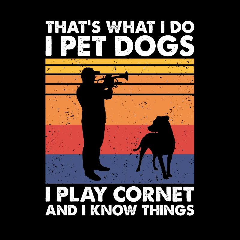 That's What Do Pet Dogs Play Cornet & Know Things