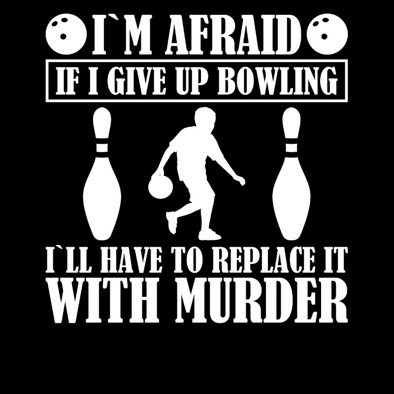 J’ai peur de devoir abandonner le bowling