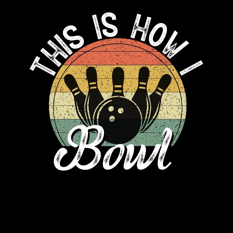 Bowling-Spruch-Slogan - So kegele ich