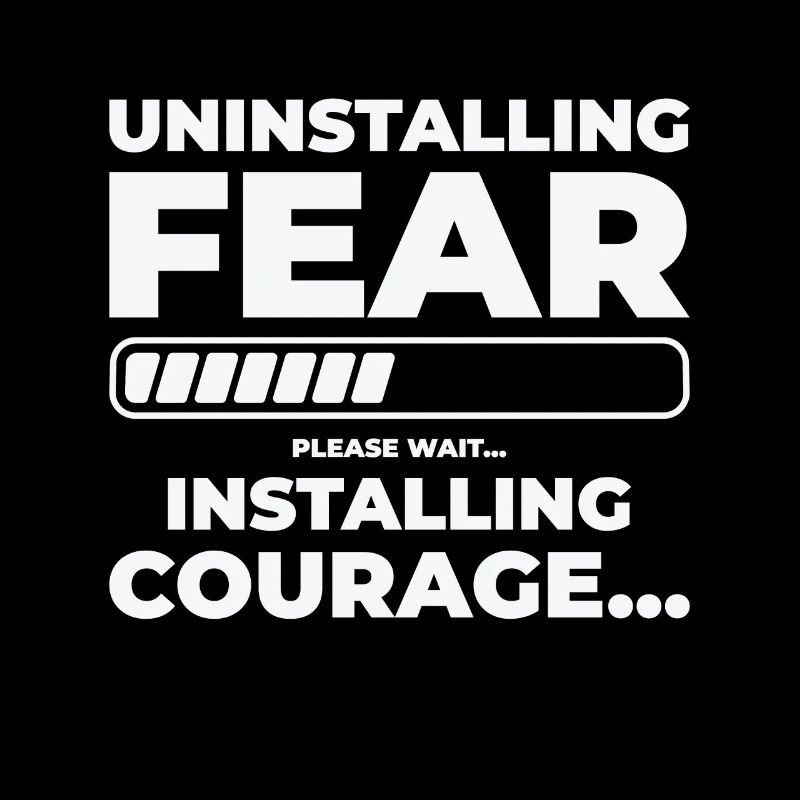 Peur désinstaller courage installer émotion