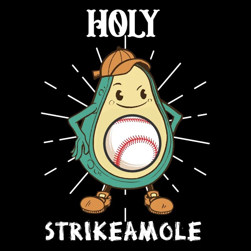 Holy Strikeamole Baseball Softball Avocat